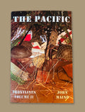 The Pacific: Wisconsin WWII Veterans' Stories by John Maino